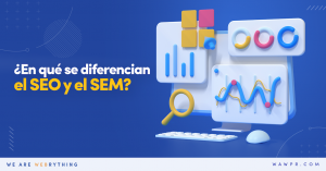 ¿En qué se diferencian el SEO y el SEM?